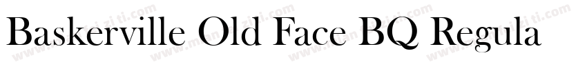 Baskerville Old Face BQ Regular字体转换
